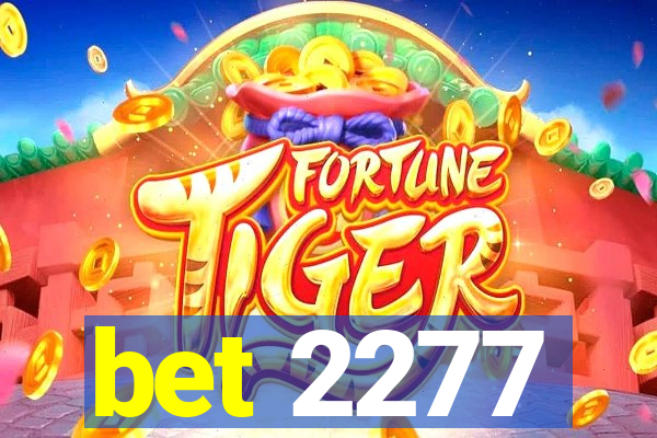 bet 2277